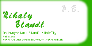 mihaly blandl business card